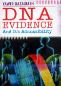 D.N.A. Evidence and its admissibility